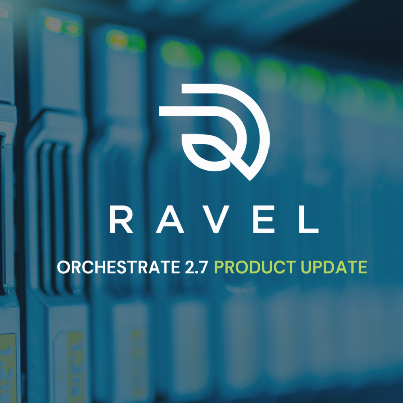 RAVEL Orchestrate